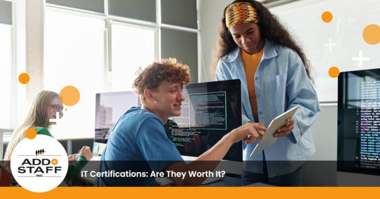 IT Certifications: Are They Worth It? - ADD STAFF