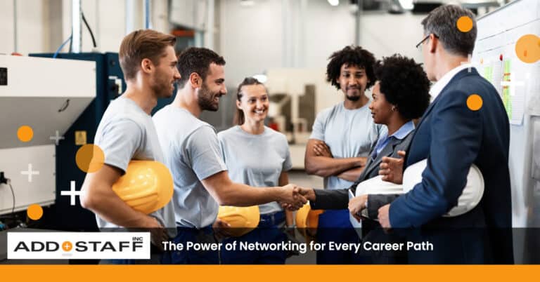 The Power of Networking for Every Career Path - ADDSTAFF