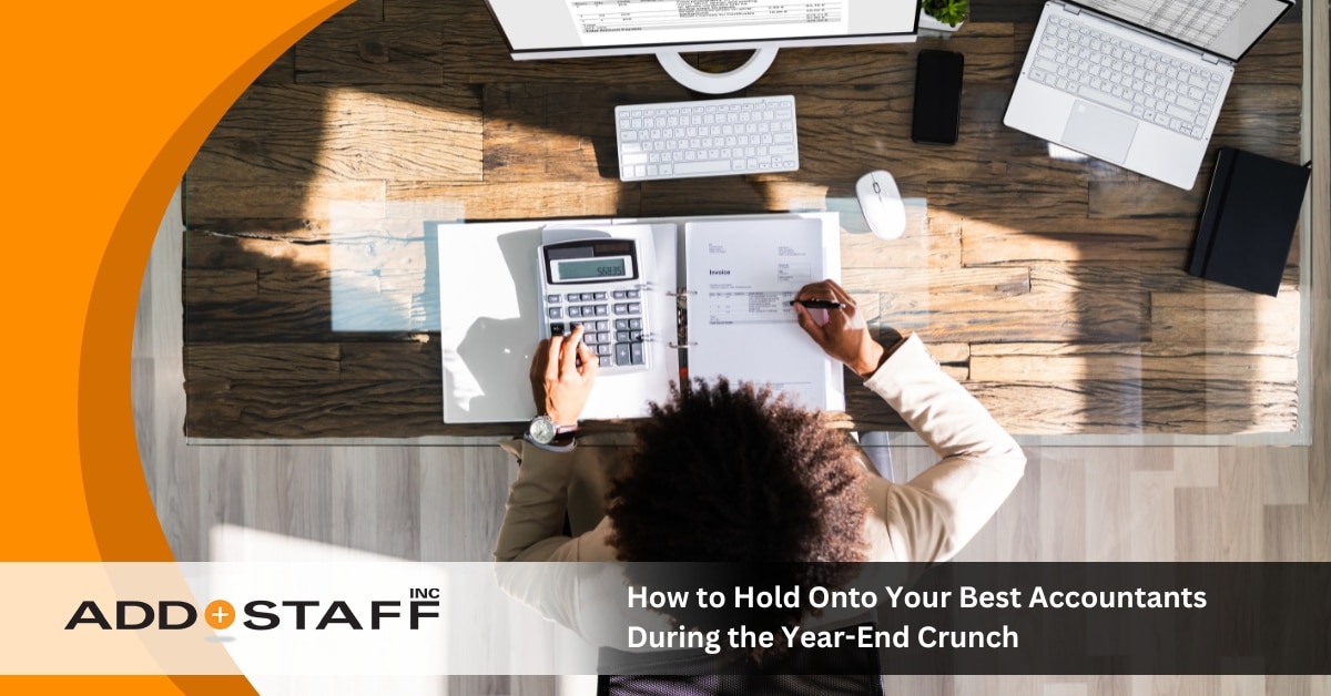 How to Hold onto Your Best Accountants During the Year-End Crunch